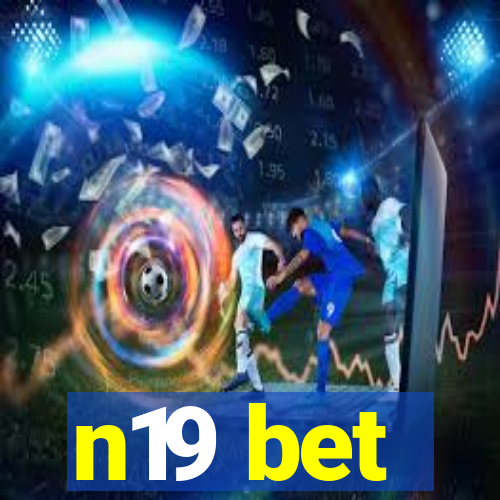 n19 bet